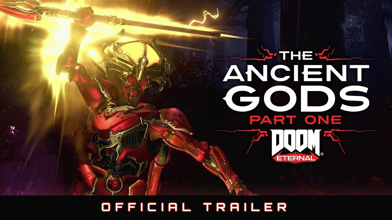 DOOM Eternal The Ancient Gods part 1 Trailer