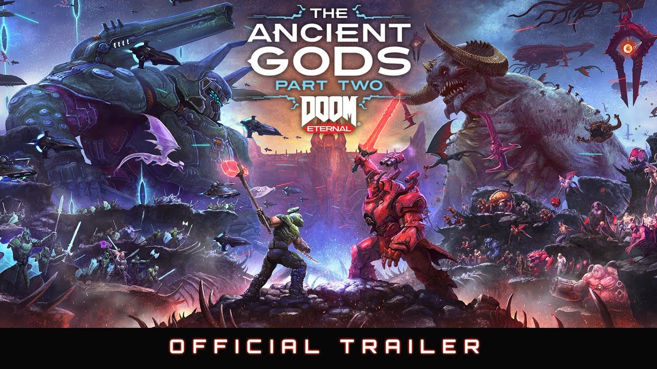 DOOM Eternal The Ancient Gods part 2 Trailer